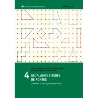 Geoplanos e redes de pontos - Conexões e Educação Matemática - Vol. 4
