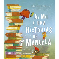 As mil e uma histórias de Manuela