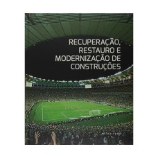 Recuperação, Restauro e Modernização de Construções