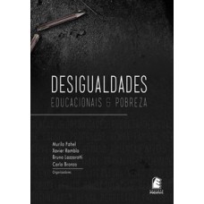 Desigualdades educacionais e pobreza