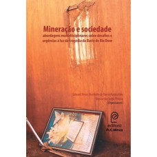 Mineração e sociedade