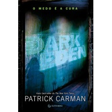 Dark Eden – O medo é a cura