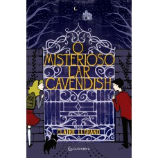 O misterioso Lar Cavendish