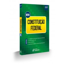 Mini Constituicao Federal 2017 - Vol. 1