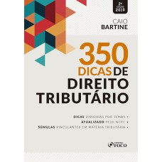350 DICAS DE DIREITO TRIBUTÁRIO