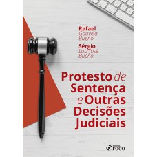 PROTESTO DE SENTENÇA E OUTRAS DECISÕES JUDICIAIS