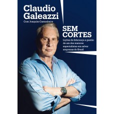 Claudio Galeazzi: Sem cortes