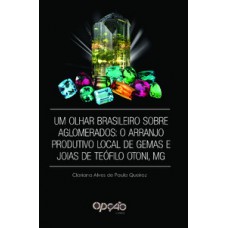 Um olhar brasileiro sobre aglomerados