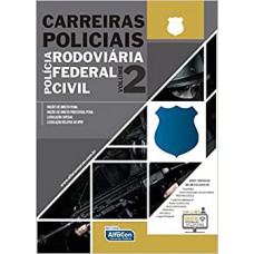 Carreiras Policiais - Policia Rodoviaria Federal Civil - Vol. 2