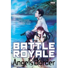 Battle Royale: Angels''''s Border
