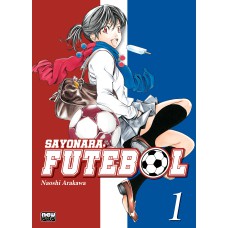 Sayonara, Futebol: Volume 1