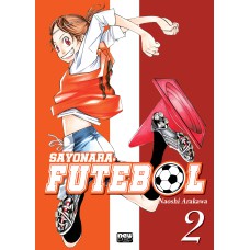 Sayonara, Futebol: Volume 2