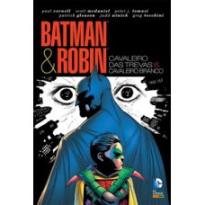 Batman & robin: cavaleiro das trevas vs. cavaleiro branco