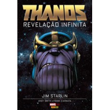 Thanos: revelação infinita