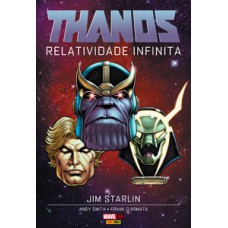 Thanos: relatividade infinita