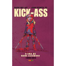 Kick-ass: a era de dave lizewski - vol. 2