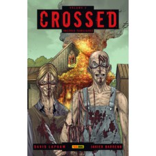 Crossed - vol. 2 - valores familiares
