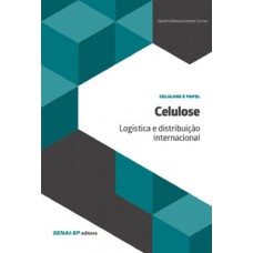Celulose: logística e distribuição internacional