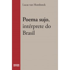 Poema Sujo, Intérprete do Brasil