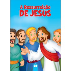 A Ressureição de Jesus