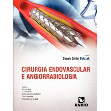 Cirurgia endovascular e angiorradiologia