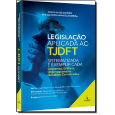Legislação aplicada ao TJDFT