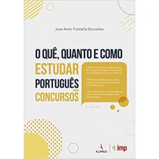 O Que, Quanto E Como Estudar Portugues Para Concursos