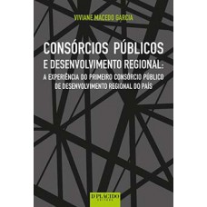 Consórcios públicos e desenvolvimento regional