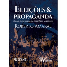 Eleições & propaganda