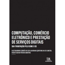 Computação, comércio eletrônico e prestação de serviços Ddgitais