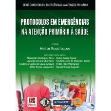 Protocolos em emergências na atenção primária à saúde