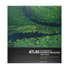 Atlas de Conservação da Natureza Brasileira