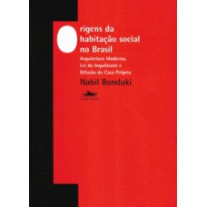 Origens da habitação social no Brasil