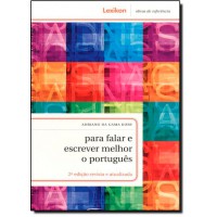 Para Falar E Escrever Melhor O Portugues