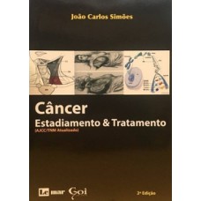 Câncer - Estadiamento & tratamento