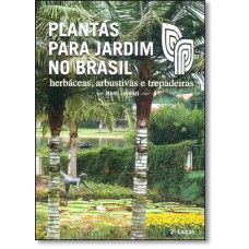 Plantas Para Jardim No Brasil