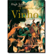 Historia Do Vinho, A