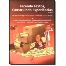 TECENDO TEXTOS, CONSTRUINDO EXPERIENCIAS
