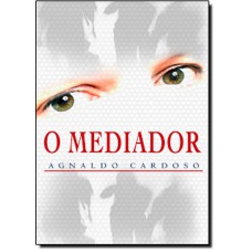Mediador, O