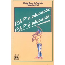 Rap e educação, rap é educação