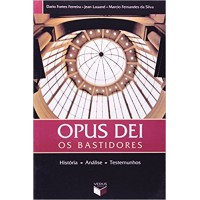 Opus Dei - Os bastidores