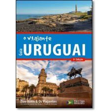 Guia - O Viajante - Uruguai