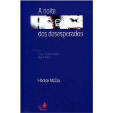 A noite dos desesperados