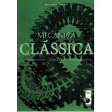 Mecânica clássica - Vol. 2