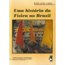 Uma história da Física no Brasil