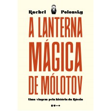 A lanterna mágica de Mólotov