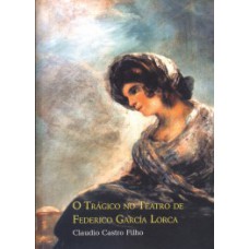 O trágico no teatro de Federico García Lorca