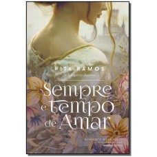 Sempre E Tempo De Amar - Romance Mediunico