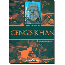 Breve Historia De Gengis Khan