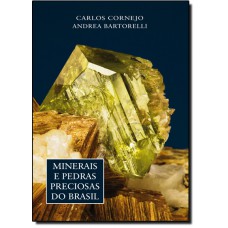 Minerais E Pedras Preciosas Do Brasil